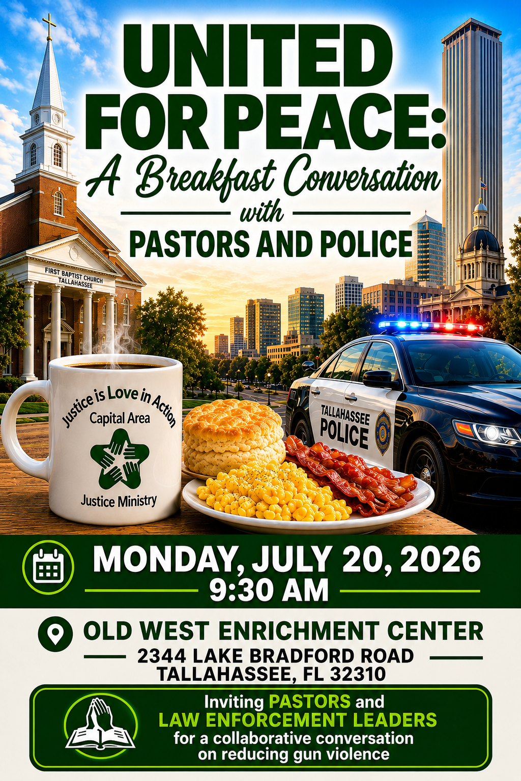 Poster for 'United for Peace: A Breakfast Conversation with Pastors and Police' with a church, police car, and breakfast visuals; includes date, time, and Tallahassee venue.
